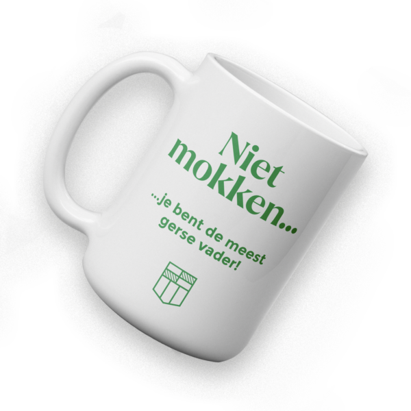 Niet Mokken alleen voor gerse vaders!