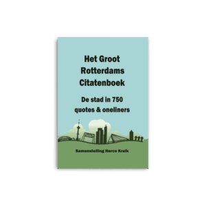 Het Groot Rotterdams Citatenboek